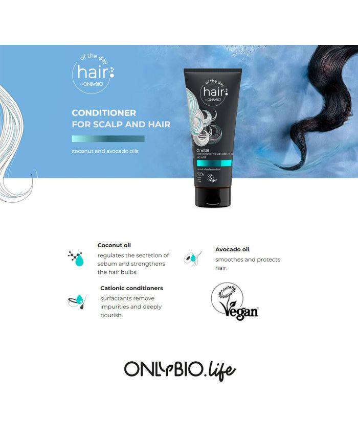 OnlyBio Hair Of The Day Co-Wash Conditioner For Scalp And Hair 200ml - Wellness Shoppee